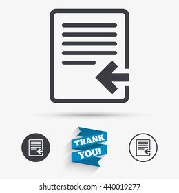 Import file icon. File document symbol. Flat icons. Buttons with icons. Thank you ribbon. Vector