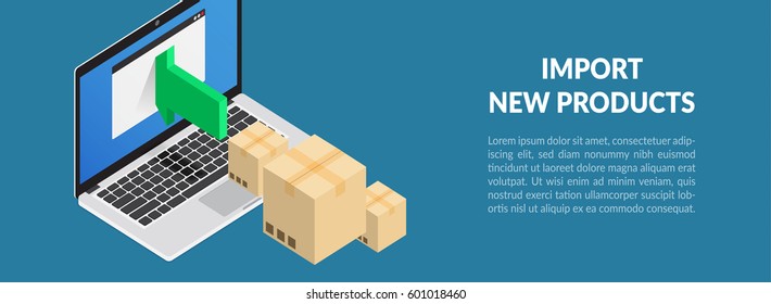 Import Products. Store product update. Vector Illustration.