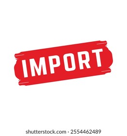 import Rubber stamp design. VECTOR ILLUSTRATION.