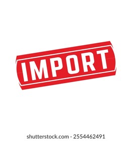 import Rubber stamp design. VECTOR ILLUSTRATION.