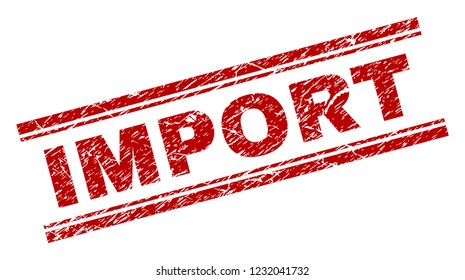 IMPORT seal watermark with corroded texture. Red vector rubber print of IMPORT caption with corroded texture. Text caption is placed between double parallel lines.