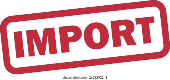 Icono de sello de importación aislado sobre fondo blanco . Icono rojo de la etiqueta del sello de importación . Vector