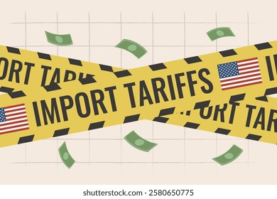 Import tariffs. Warning yellow tape with text and flag. Background with flying money and a grid. Vector illustration, finance concept.