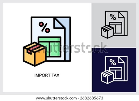 Import Tax icon Multi Style Vector Illustration