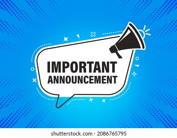 Important Announcement With Megaphone Banner On Blue Background. Vector Illustration 