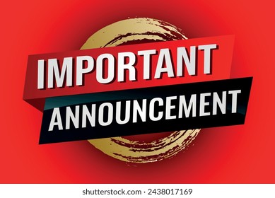 important announcement poster banner graphic design icon logo sign symbol social media website coupon

