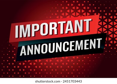 important announcement poster banner graphic design icon logo sign symbol social media website coupon

