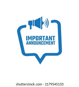 important announcement sign on background