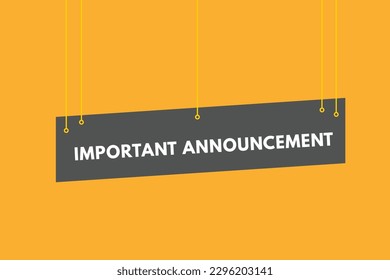 Important Announcement text Button. Important Announcement Sign Icon Label Sticker Web Buttons