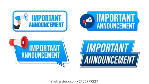 Important Announcement text with Megaphone label set. Megaphone in hand promotion banner. Marketing and advertising