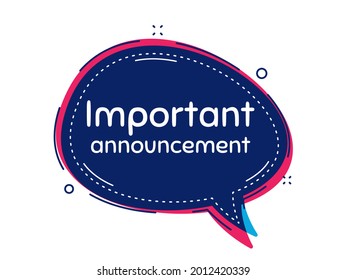 Important announcement. Thought bubble vector banner. Special offer sign. Advertising discounts symbol. Dialogue or thought speech balloon shape. Vector