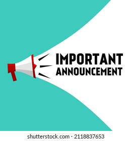 Important Announcement Warning Megaphone Label. Banner for business, marketing and advertising. Vector illustration.