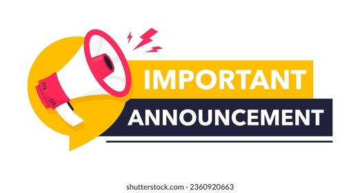 Important Announcement. Warning Megaphone Tag. Banner for business, marketing and advertising. Megaphone with an important speech. Speaker. Vector illustration