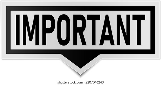 Important Attention Banner Information Notice Vector Illustration. Important Sticker Isolated On White Background Eps 10