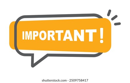 Important, attention, notice, sign. Announce message and sticker, important information.