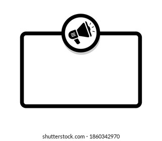 Información importante aviso mensaje de texto marco vectorial vacío, atención del anuncio con altavoz megáfono, alerta de advertencia de los altavoces concepto de alerta de advertencia en blanco y negro