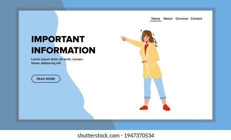 Important Information Pointing Young Woman Vector. Girl Talking And Showing With Finger On Important Information. Character Businesswoman Advising Or Talk Info Web Flat Cartoon Illustration