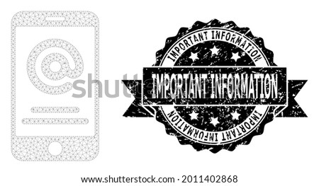 Important Information textured seal print and vector smartphone address info mesh structure. Black stamp seal includes Important Information caption inside ribbon and rosette.
