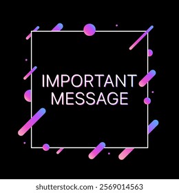 Important message abstract banner. Flat style. Vector icon.