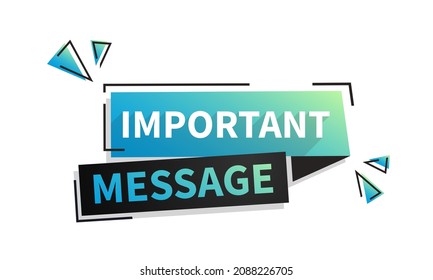 Important message concept, modern banner vector stock illustration 