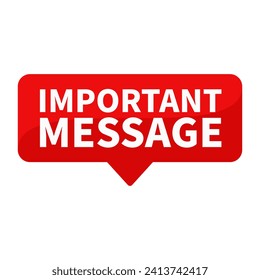 Important Message Red Rectangle Shape For Notification Warning Urgent Information Announcement
