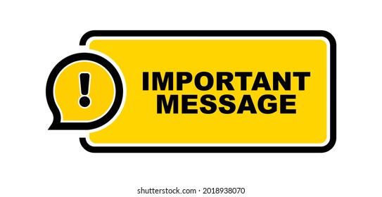 important message sign on white background