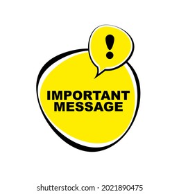 Important Message Sign On White Background