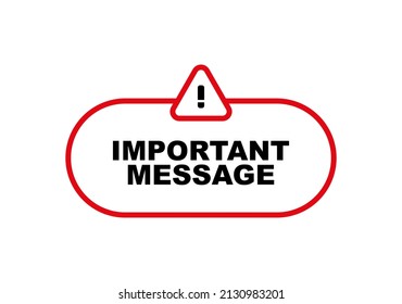 important message sign on white background