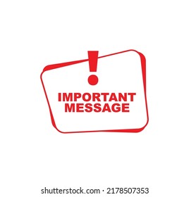 important message sign on white background