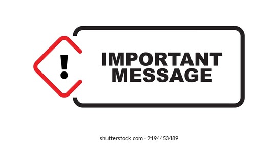 important message sign on white background