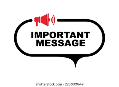 important message sign on white background