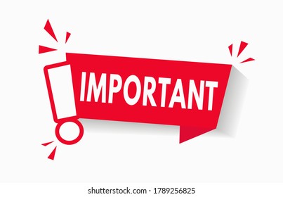 Important Notice Icon For Attention Message Banner Red Vector Illustration. Caution Information Warning Mark. Important Announcement Label With Red Exclamation Sign. Urgent Alert Popup Template. V1