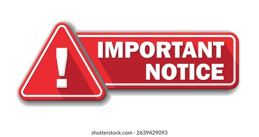 Important notice. Red banner with warning sign and exclamation mark. Vector on transparent background
