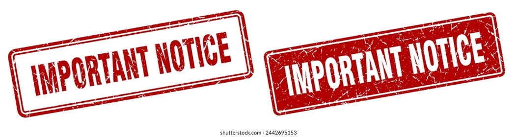 important notice square stamp. important notice grunge sign set