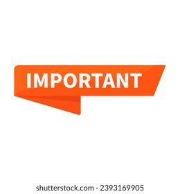 Important In Orange Rectangle Parallelogram Ribbon Shape For Announcement Sign Information
