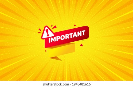 Important paper banner. Yellow background with offer message. Attention message tag. Warning exclamation mark icon. Best advertising coupon banner. Important banner badge shape. Vector