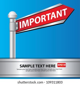 Important signpost,Vector
