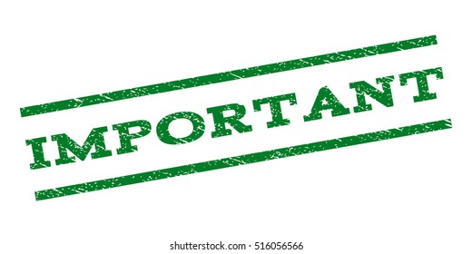 Important watermark stamp. Text caption between parallel lines with grunge design style. Rubber seal stamp with dust texture. Vector green color ink imprint on a white background.