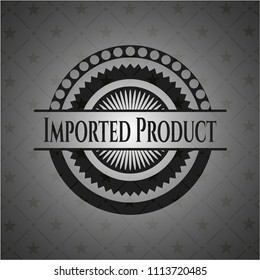  Imported Product dark emblem