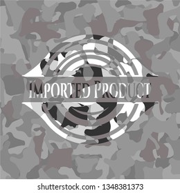 Imported Product on grey camouflaged pattern