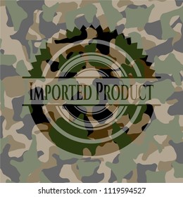 Imported Product written on a camouflage texture