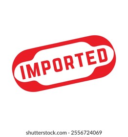 imported Rubber stamp design. VECTOR ILLUSTRATION. 