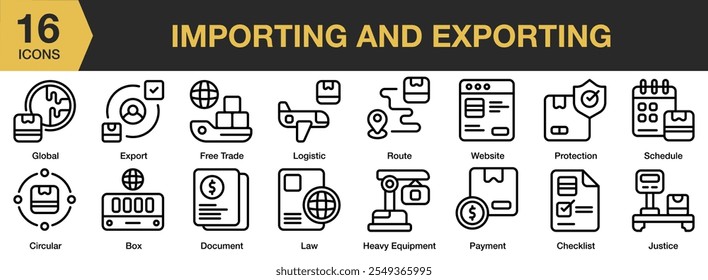 Conjunto de ícones de Importação e Exportação. Inclui global, exportação, importação, logística, rota, comércio, lei, documento, caixa e muito mais. Contornar coleção de vetores de ícones.