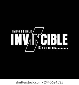 Impossible Invincible Is Thing, Typography Graphic Design Vector, T-shirt Printed Design Work, Lovely Sakthi