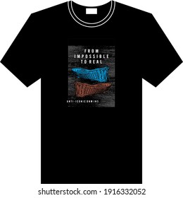 from impossible to real text typography with texture t-shirt template design with texture effect art new apparel creative modern fashion