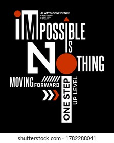 Impossible stylish typography slogan for t-shirt. Abstract design with the lines style. Vector print, typography, poster. Global swatches.