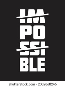 impossible t shirt text  design