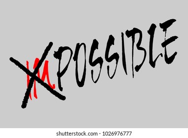 Impossible word with cross sign on i and m letter illustration vector