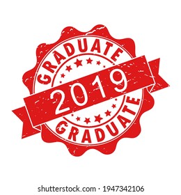 An impression of an old worn stamp with the inscription GRADUATE 2019. Vector illustration for thematic design, alumni meetings, diplomas and certificates. Simple style.