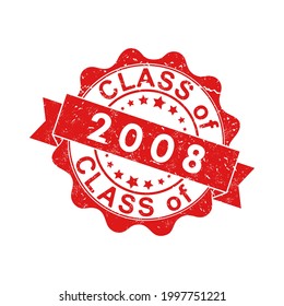 An impression of an old worn stamp with the inscription CLASS of 2008. Vector illustration for thematic design, alumni meetings, diplomas and certificates. Simple style.